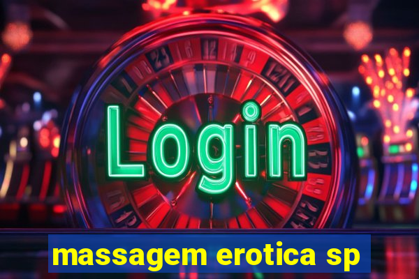 massagem erotica sp